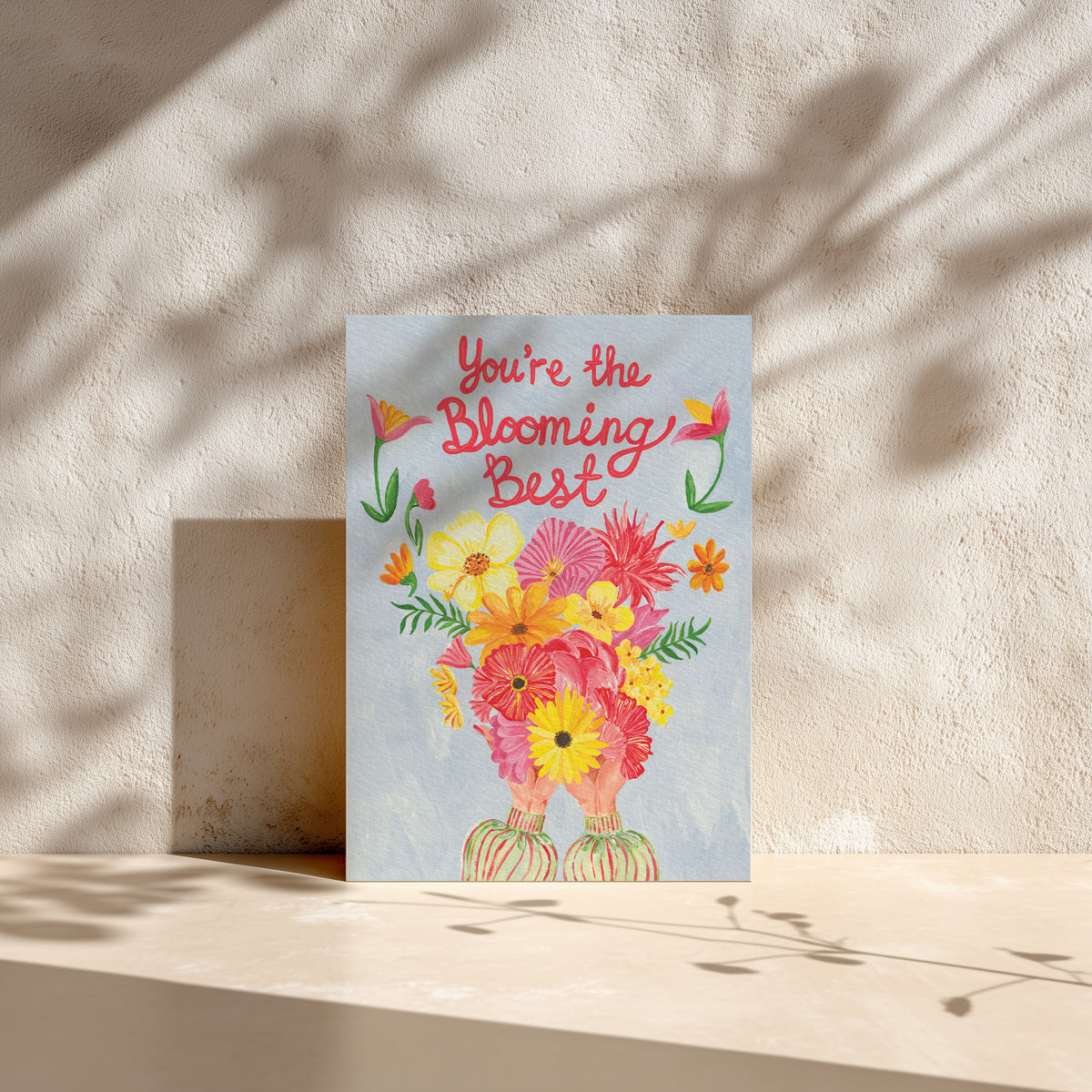 You’re the Blooming Best Floral Greeting Card