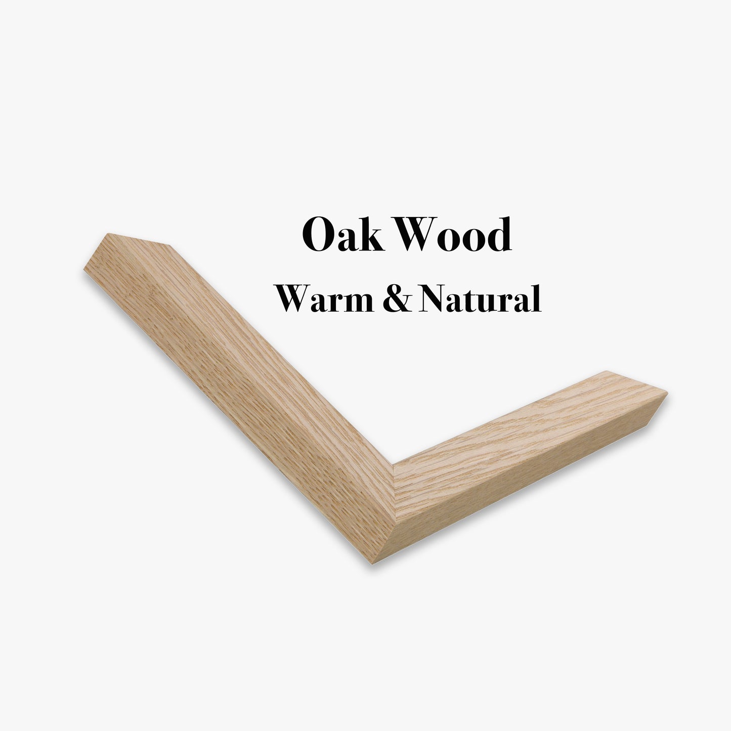 Wooden L-shaped frame corner on a white background with 'Oak Wood Warm & Natural' text.