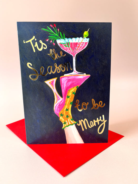 ’Tis the Season to Be Merry Card
